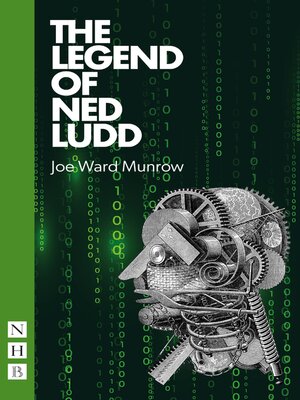 cover image of The Legend of Ned Ludd (NHB Modern Plays)